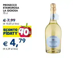 Esselunga Prosecco Etamorosa La Gioiosa offerta