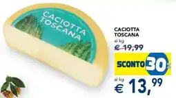 Esselunga Caciotta Toscana offerta