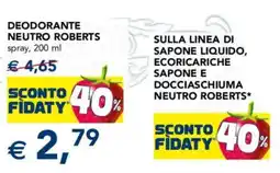 Esselunga Deodorante neutro Roberts offerta