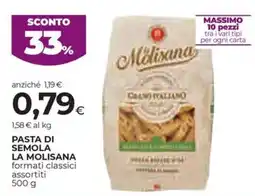 Unicoop Etruria Pasta di semola la molisana offerta