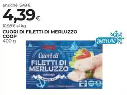 Unicoop Etruria Cuori di filetti di merluzzo Coop offerta