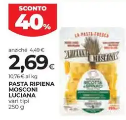 Unicoop Etruria Pasta ripiena Mosconi Luciana offerta