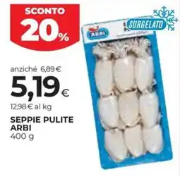 Unicoop Etruria Seppie pulite Arbi offerta
