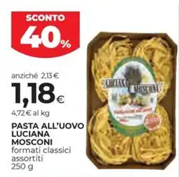 Unicoop Etruria Pasta all'uovo Luciana Mosconi offerta