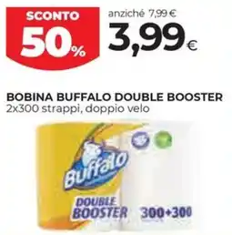 Unicoop Etruria Bobina Buffalo Double Booster offerta