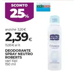 Unicoop Etruria Deodorante spray neutro roberts offerta