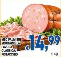 DEM Mec Palmieri Mortadella Favola Classica offerta