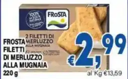 DEM Frosta filetti di merluzzo alla mugnaia offerta