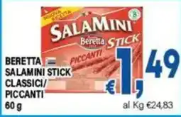 DEM Beretta Salamini Stick Piccanti offerta