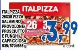 DEM Italpizza pizza salamino provolone/prosciutto e funghi/capricciosa offerta
