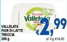 DEM Vallelata Fior di Latte Treccia offerta