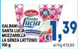 DEM Galbani Santa Lucia Mozzarella La Senza Lattosio offerta