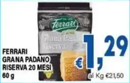 DEM Ferrari Grana Padano Riserva 20 Mesi offerta
