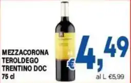 DEM Mezzacorona Teroldego Trentino DOC offerta