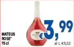 DEM Mateus Rose' offerta