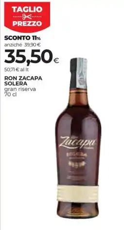 Unicoop Etruria Ron Zacapa Solera gran riserva offerta