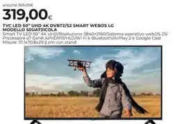 Unicoop Etruria TV LED 50" UHD 4K DVB-T2/S2 SMART WEBOS LG offerta
