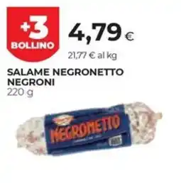 Unicoop Etruria Salame Negronetto Negroni offerta