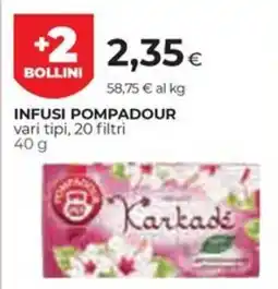 Unicoop Etruria Infusi Pompadour offerta