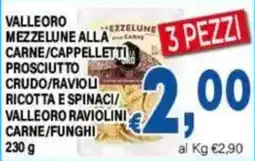 DEM Valleoro mezze lune alla carne/cappelletti offerta