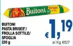 DEM Buitoni pasta brisee' frolla sottile sfoglia offerta