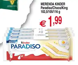 Centro Oceano Merenda Kinder Paradiso/Choco/King offerta