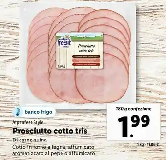 Lidl Alpenfest style prosciutto cotto tris 180 g offerta