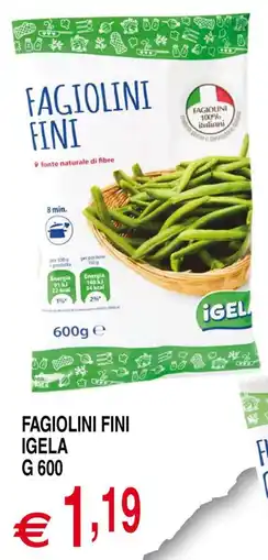 Centro Oceano Fagiolini Fini Igela offerta