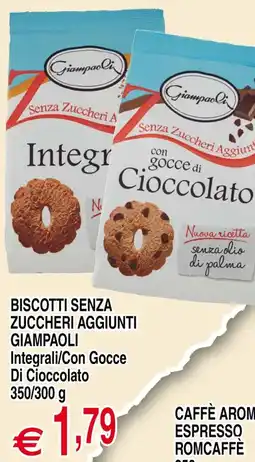 Centro Oceano Biscotti senza zuccheri aggiunti Giampaoli Integrali/Con Gocce Di Cioccolato offerta