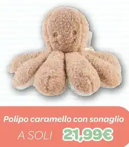 Prenatal Polipo caramello con sonaglio offerta