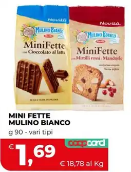 Coop Master Alleanza 3.0 Mini Fette Mulino Bianco offerta