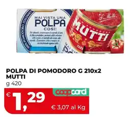 Coop Master Alleanza 3.0 Polpa di pomodoro Mutti offerta