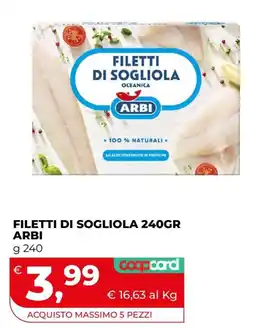 Coop Master Alleanza 3.0 Filetti di sogliola Arbi offerta