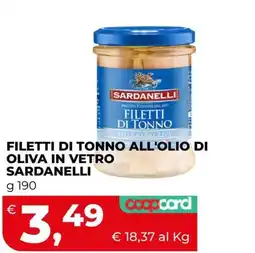 Coop Master Alleanza 3.0 Filetti di tonno all'olio di oliva Sardanelli offerta