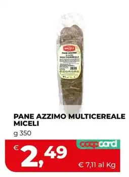 Coop Master Alleanza 3.0 Pane azzimo multicereale Miceli offerta