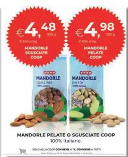 Unicoop Etruria Mandorle pelate o sgusciate Coop offerta