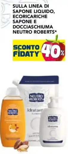 Esselunga Sapone liquido, ecoricariche sapone e docciaschiuma Neutro Roberts offerta
