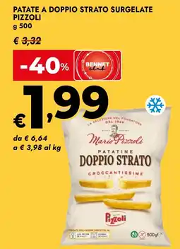 Bennet Patate a doppio strato surgelate Pizzoli offerta