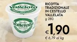 Bennet Ricotta tradizionale in cestello Vallelata offerta