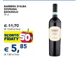 Esselunga Barbera D'Alba Sovrana Batasiolo offerta