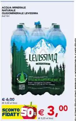 Esselunga ACQUA MINERALE NATURALE OLIGOMINERALE LEVISSIMA offerta