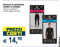 Esselunga MAGLIA O LEGGINGS UOMO O DONNA offerta