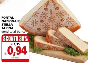 Il Gigante Fontal Nazionale Stella Alpina offerta