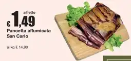 Sì con te Pancetta affumicata San Carlo offerta