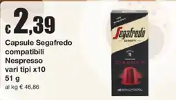 Sì con te Capsule Segafredo compatibili Nespresso offerta