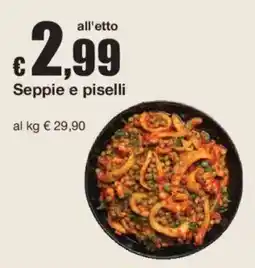 Sì con te Seppie e piselli offerta