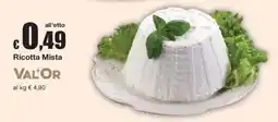 Sì con te Ricotta Mista VALOR offerta