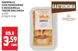 Panorama Crespelle con pomodoro e mozzarella Tesori dell'Arca offerta