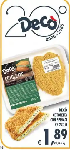 Deco Maxistore Decò cotoletta con spinaci offerta