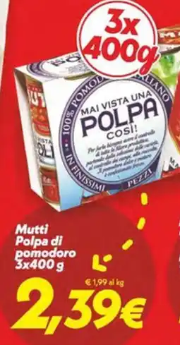 Iper Super Conveniente Mutti Polpa di pomodoro offerta